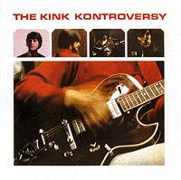 The Kinks : The Kink Kontroversy